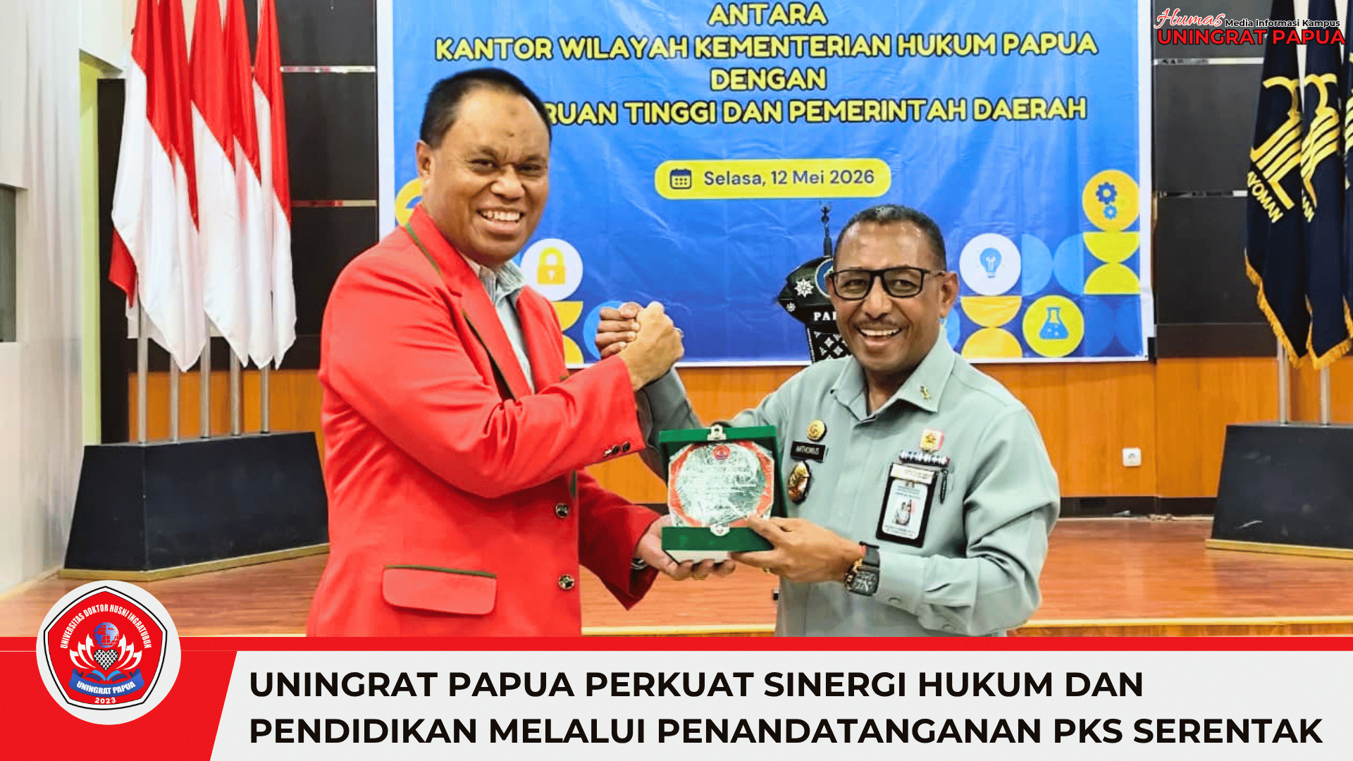 UNINGRAT Papua Perkuat Sinergi Hukum dan Pendidikan melalui Penandatanganan PKS Serentak